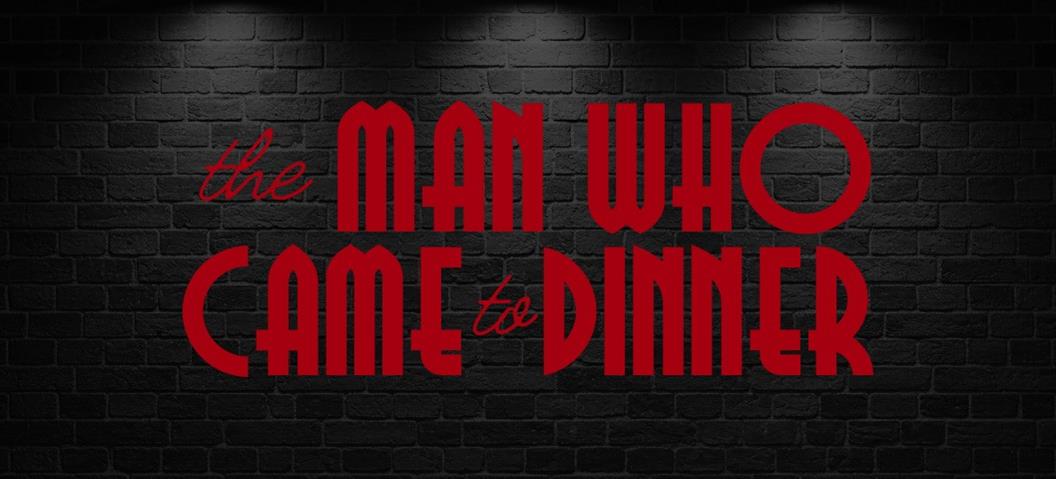 The Man Who Came to Dinner
